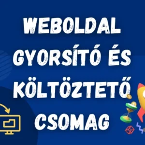 Weboldal gyorsító és költöztető csomag